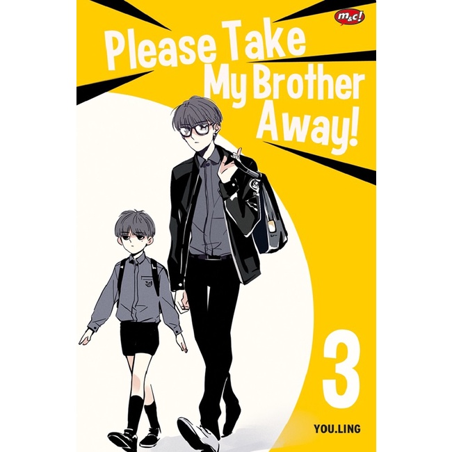 TokkoQ PLEASE TAKE MY BROTHER AWAY 03  Please Take My Brother Away 03 You. Ling