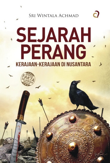 Sejarah Perang Kerajaan Kerajaan di Nusantara