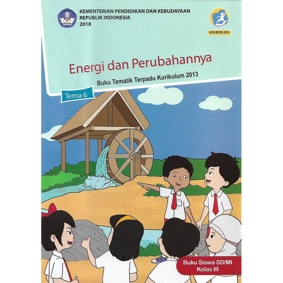 Kunci Jawaban Buku Tema 6 Kelas 3 Energi Dan Perubahannya Kumpulan