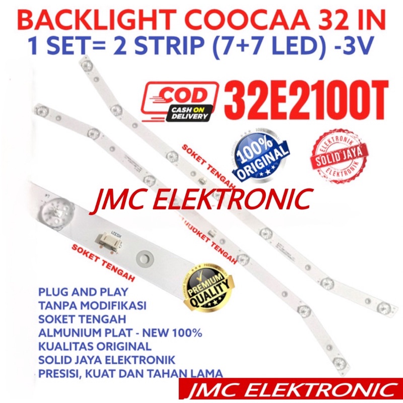 Backlight Tv Led Coocaa 32 Inc koka 32E2100T 32E2100 Lampu led tv coca 32in 7k 3v