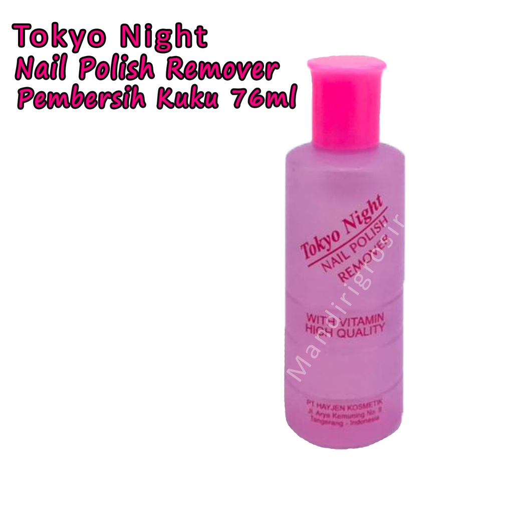 Nail polish remover *Tokyo night * with vitamin high quality * 76 ml