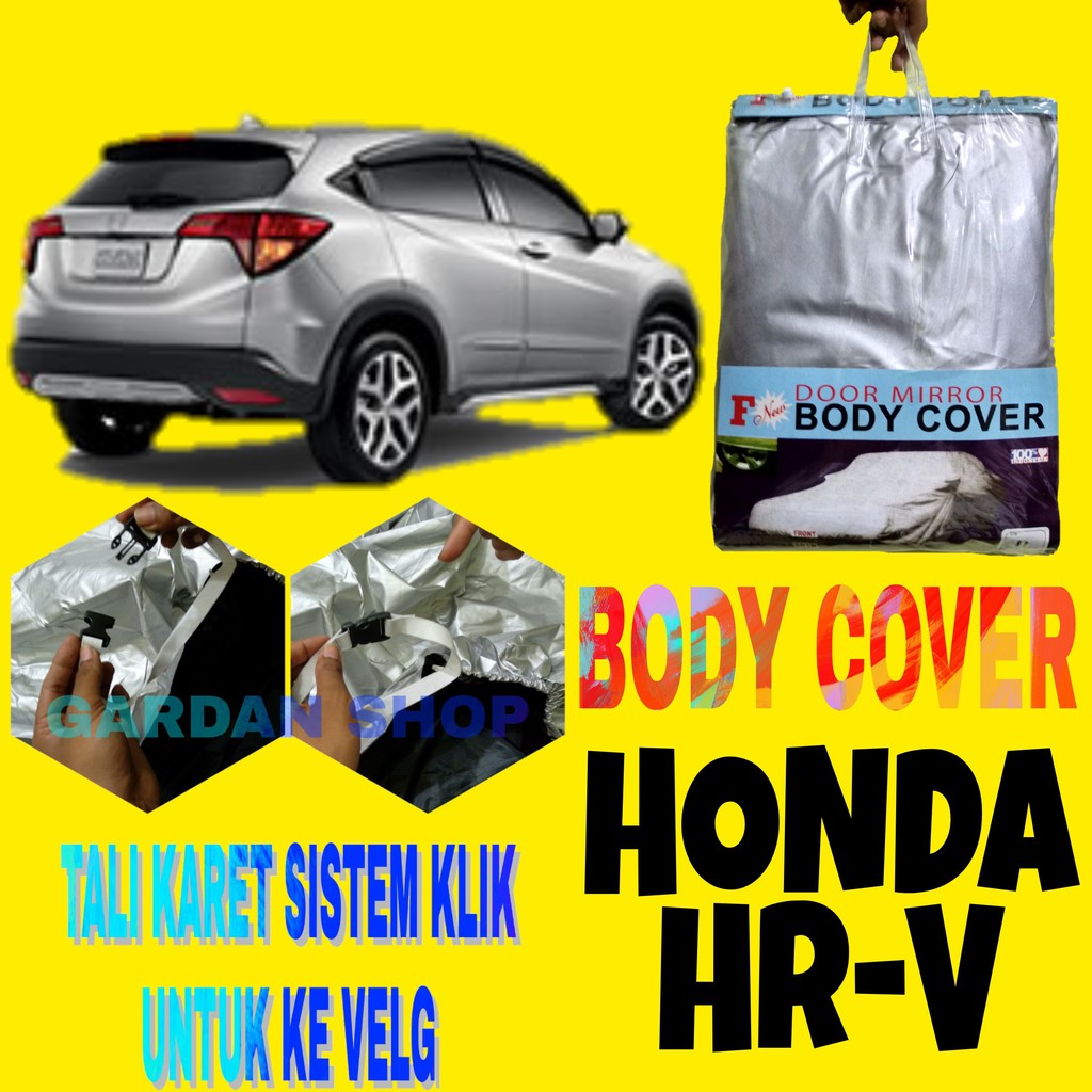 Bodi Cover Honda HRV Sarung Penutup Pelindung Selimut Bodi Mobil HR-V Ada Tali Karet KLIK Ke Velg