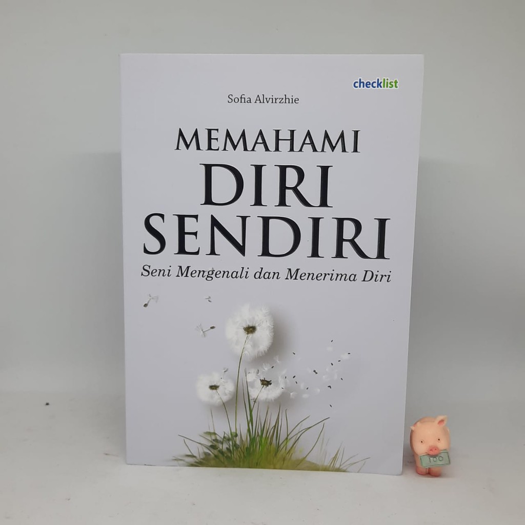 Memahami Diri Sendiri - Sofia Alvirzhie