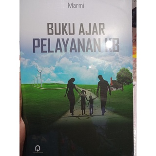 Jual Buku Keluarga Berencana ORI - BUKU AJAR PELAYANAN KB Marmi Pustaka ...