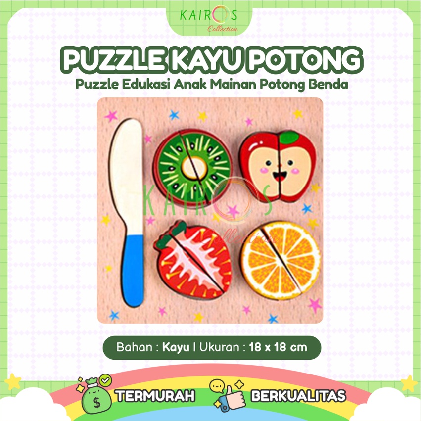 Puzzle Kayu Potong Mainan Anak Belajar Memotong