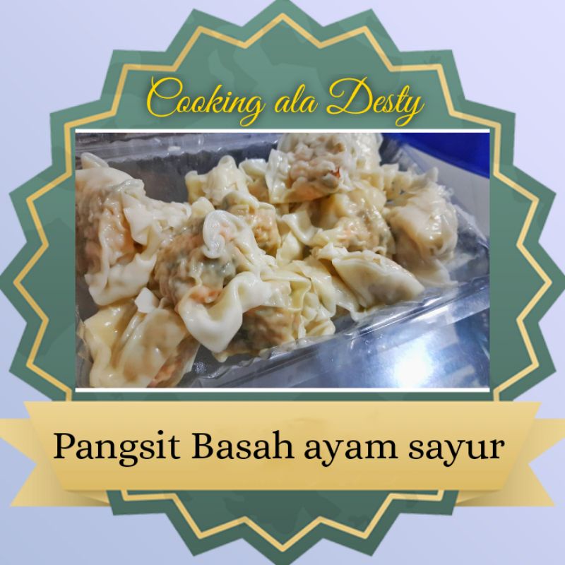 

(Desty Shop) Pangsit Basah ayam sayur HOMEMADE