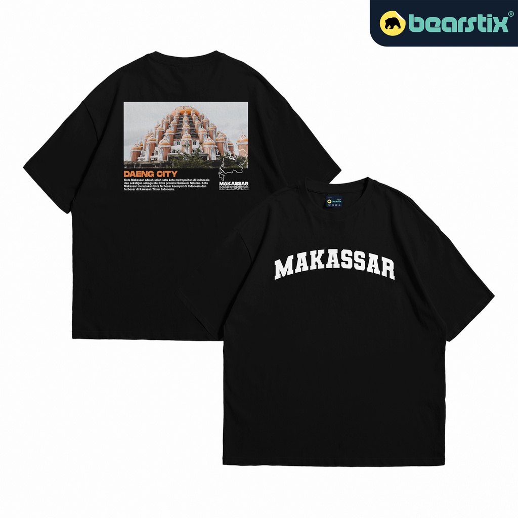 Bearstix Oversized - T Shirt MAKASSAR - Kaos Oversize DAENG CITY - Baju KOTA DAENG - Tee PSM Makassa