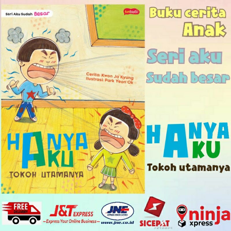 Seri Aku Sudah Besar Hanya Aku Tokoh Utamanya Buku Cerita Anak Gramedia Shopee Indonesia