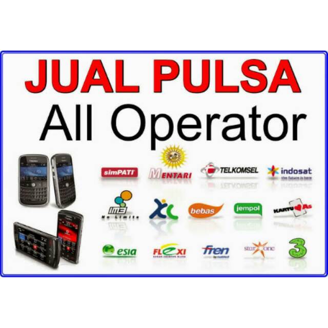  Pulsa All Operator 5 rb 10 rb 15 rb 20 rb 25 rb dan 30 