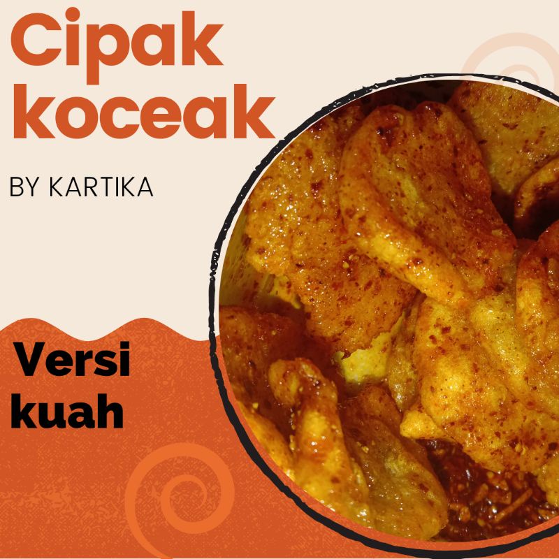 

CIPAK KOCEAK KUAH