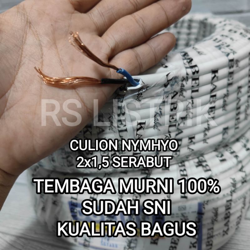 CULION KABEL LISTRIK NYMHYO 2X1.5 TEMBAGA MURNI SNI 50 YARD RAMBUT BAGUS BERKUALITAS TERJAMIN HARGA 1 ROLL