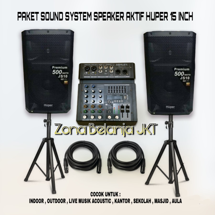 PAKET SOUND INDOOR OUTDOOR SPEAKER AKTIF HUPER 15 INCH JS10 MIXER ASHLEY 4 CHANNEL USB BLUETOOTH UNTUK LIVE MUSIK INDOOR OUTDOOR ORIGINAL ( H-3 )