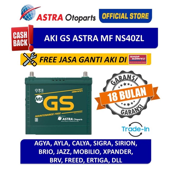 {BEKAS} Voucher Aki GS ASTRA MF NS40ZL Alya Sigra Mobilio  Free Jasa Ganti Berkualitas