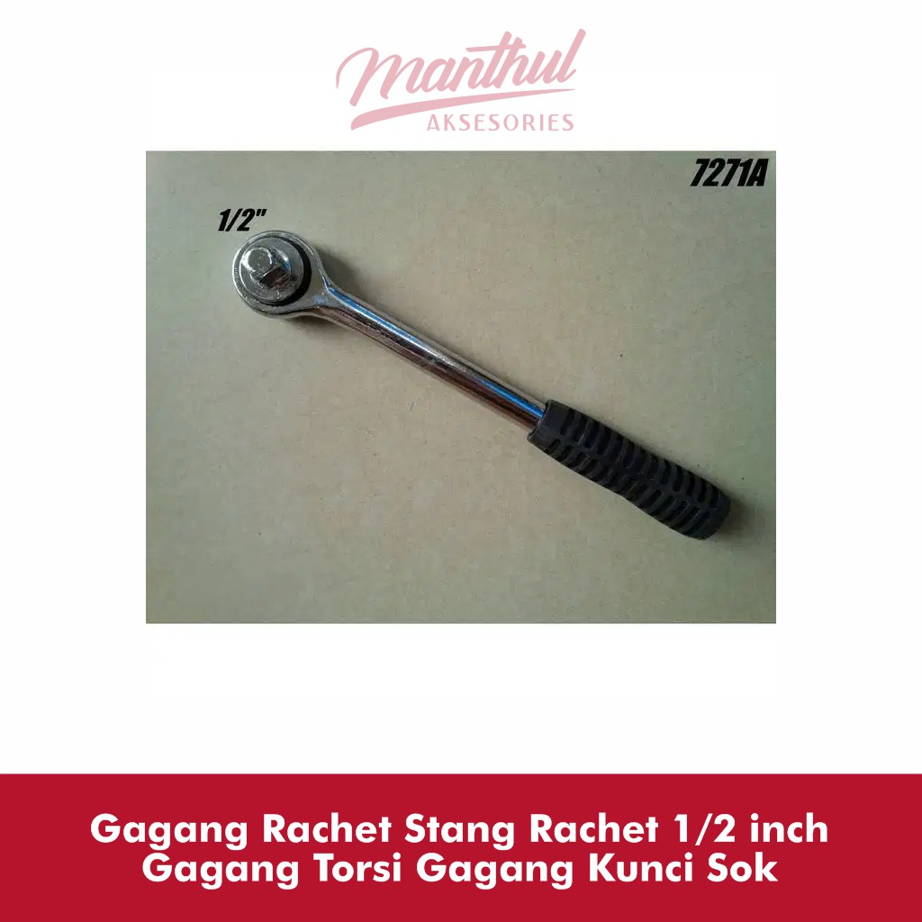 Gagang Rachet Stang Rachet 1/2 inch Gagang Torsi Gagang Kunci Sok