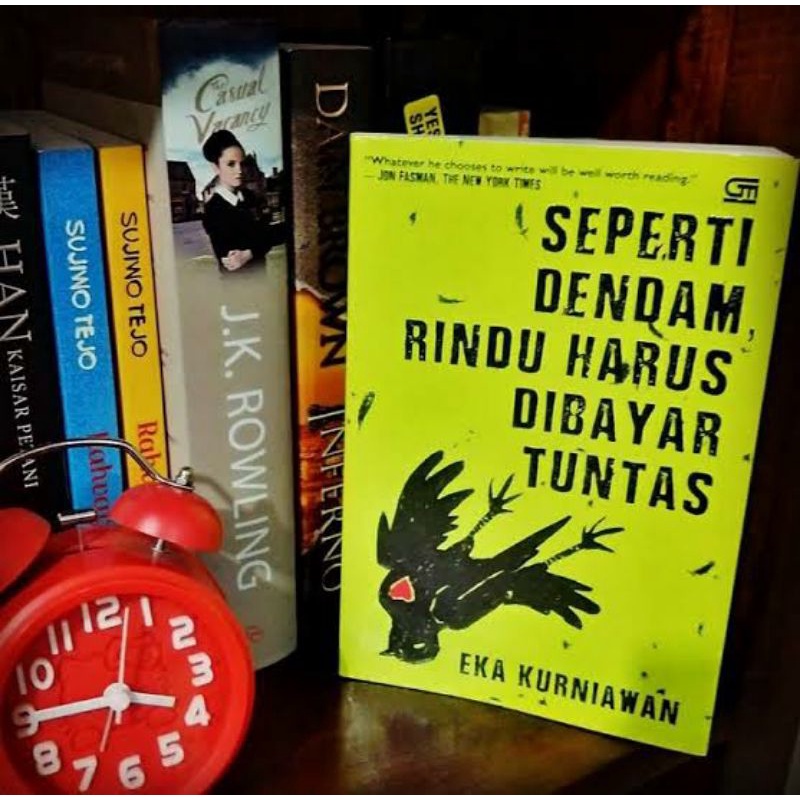 Seperti Dendam, Rindu Harus Dibayar Tuntas