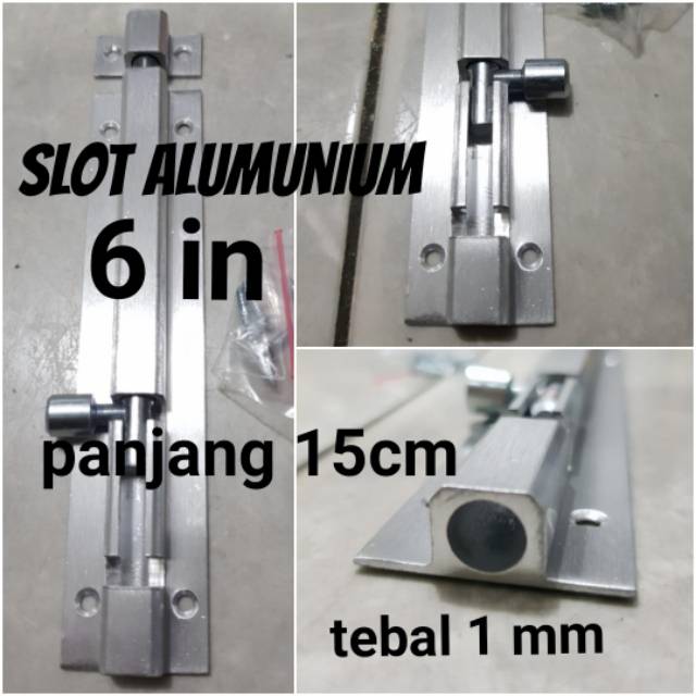 Slot / Grendel 6in Alumunium Panjang 15cm Promo