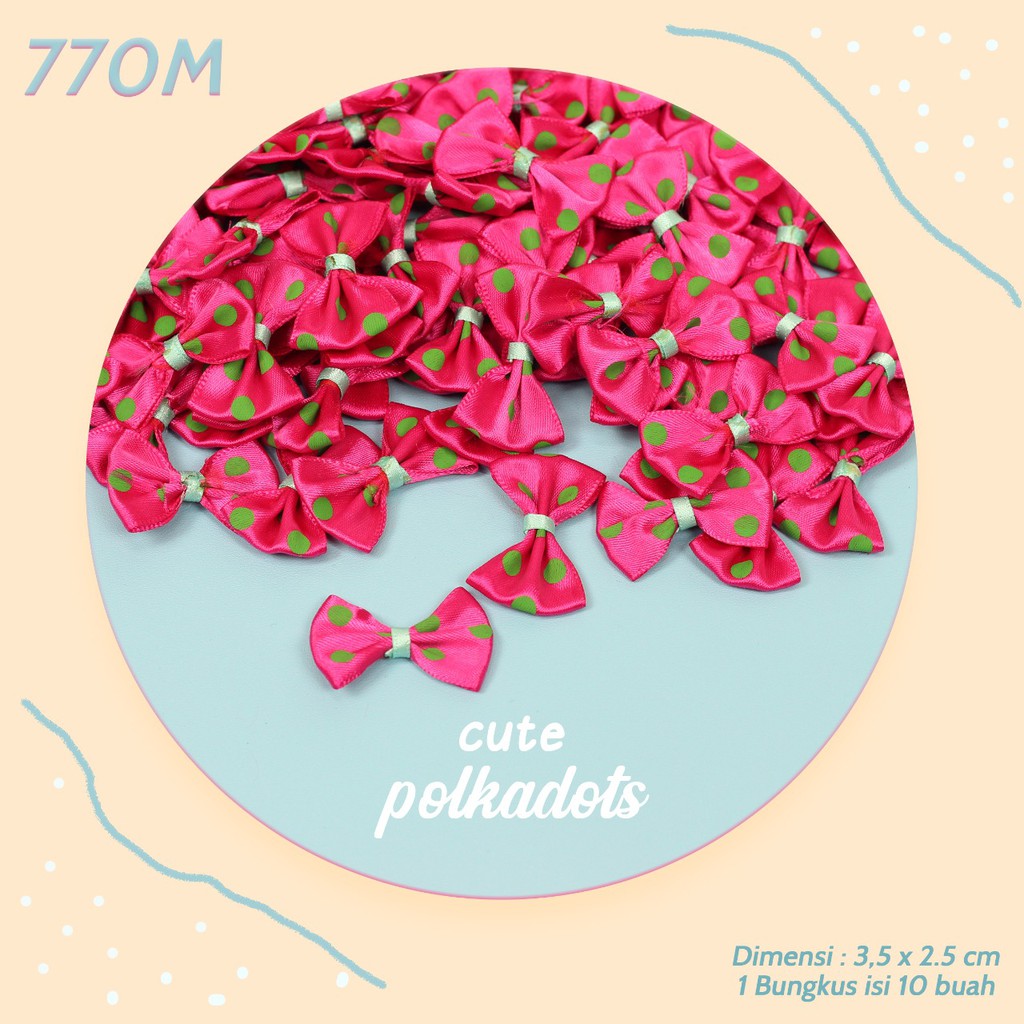 Pita Aplikasi Satin Polkadot 770M (per-100Pcs)