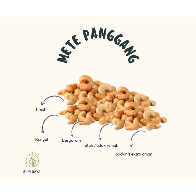 

METE PANGGANG 1Kg /ROASTED METE /KACANG MEDE