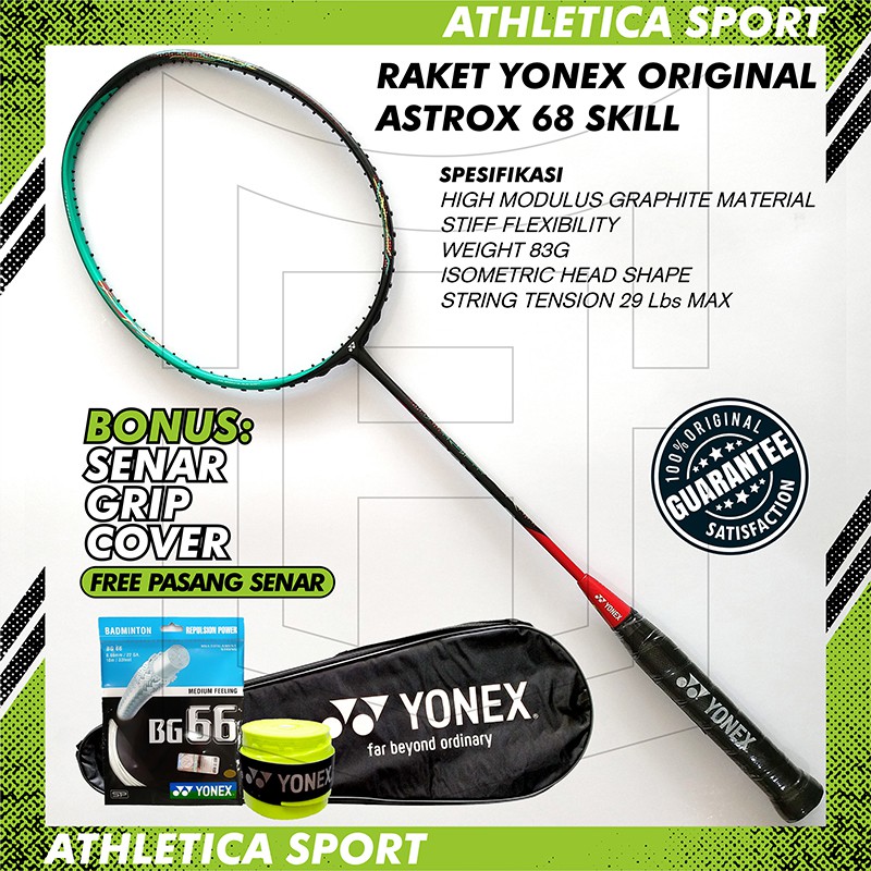 RAKET BADMINTON YONEX ASTROX 68S SKILL ORIGINAL