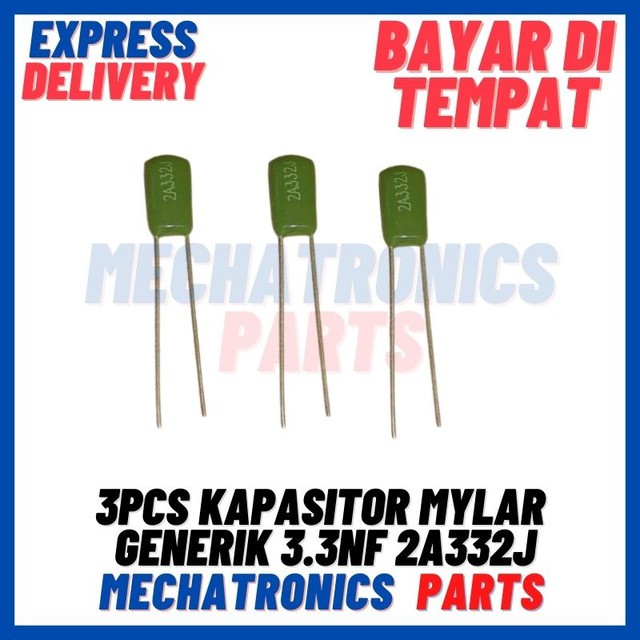 [PAS-9291] KAPASITOR MYLAR GENERIK 3.3nF 2A332J