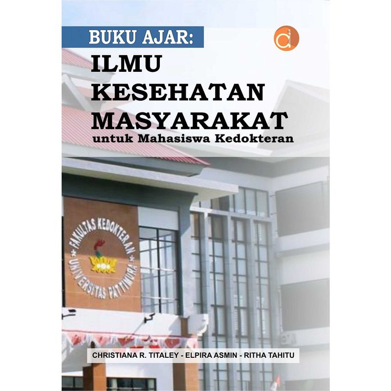 Jual Buku Ajar : Ilmu Kesehatan Masyarakat Untuk Mahasiswa Kedokteran ...