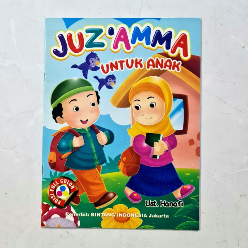 BUKU JUZ AMMA UNTUK ANAK EDISI FULL COLOUR BINTANG INDONESIA