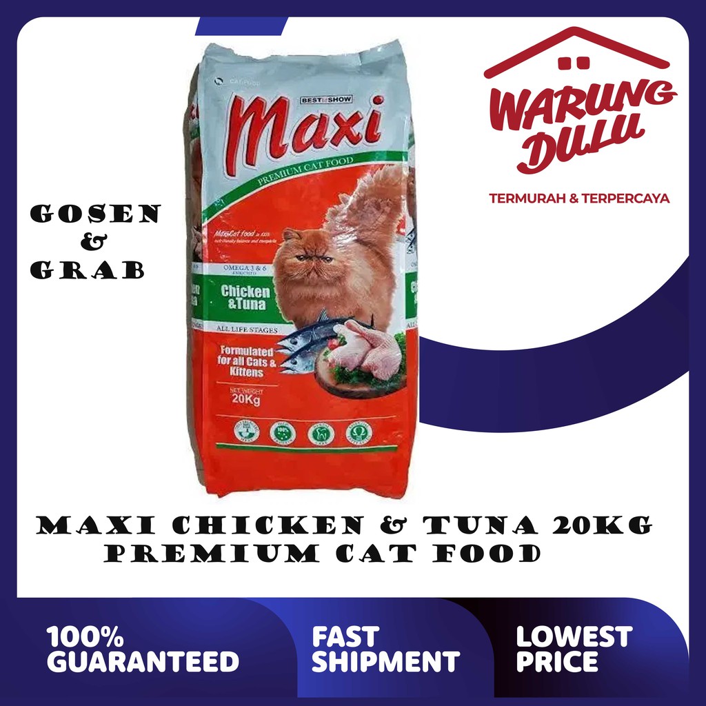 MAXI  CHICKEN &amp; TUNA 20KG (GRAB/GOSEND)