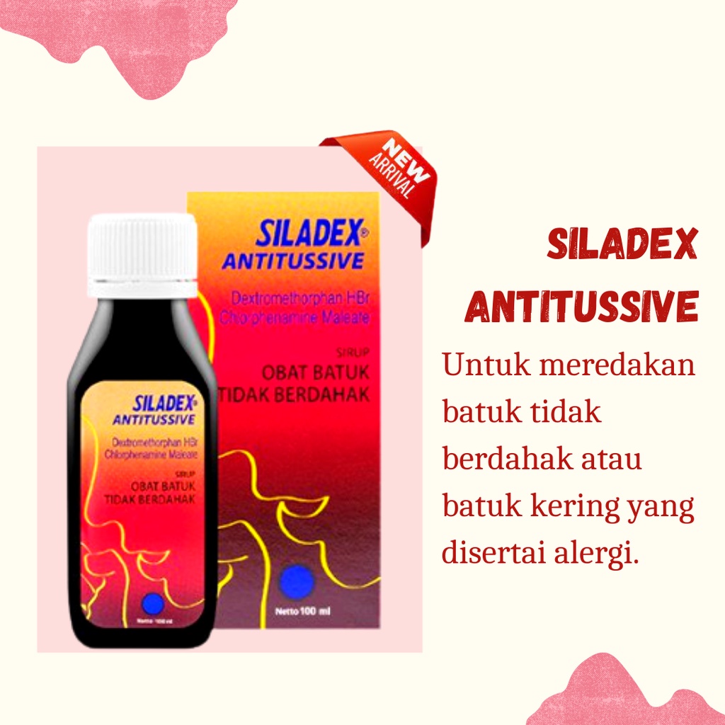 SILADEX ANTITUSSIVE- UNTUK BATUK KERING &amp; ALERGI