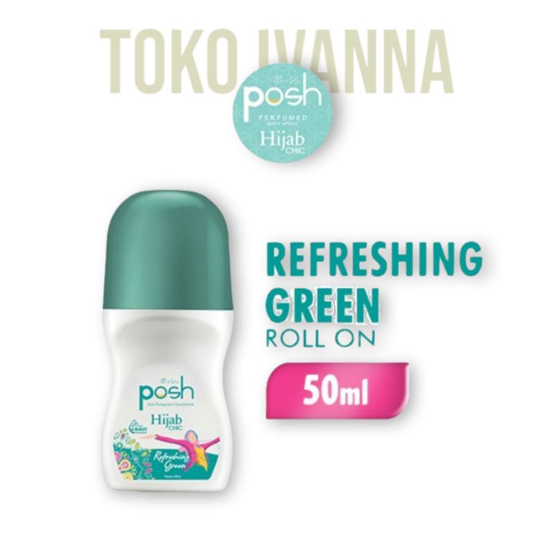 Posh Hijab Chic Deodoran Roll On Refreshing Green 50mL