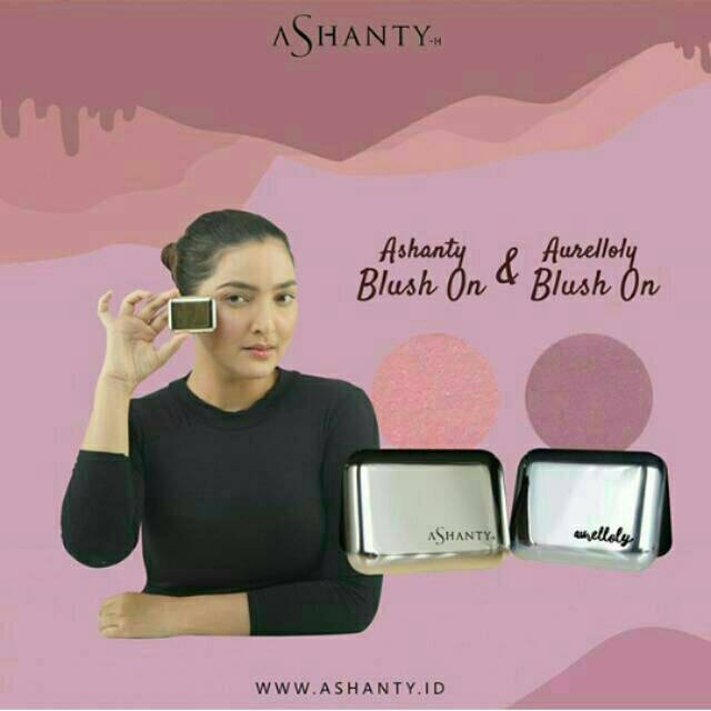 BLUSH ON ashanty/aurelloly || @ashantyidsubang