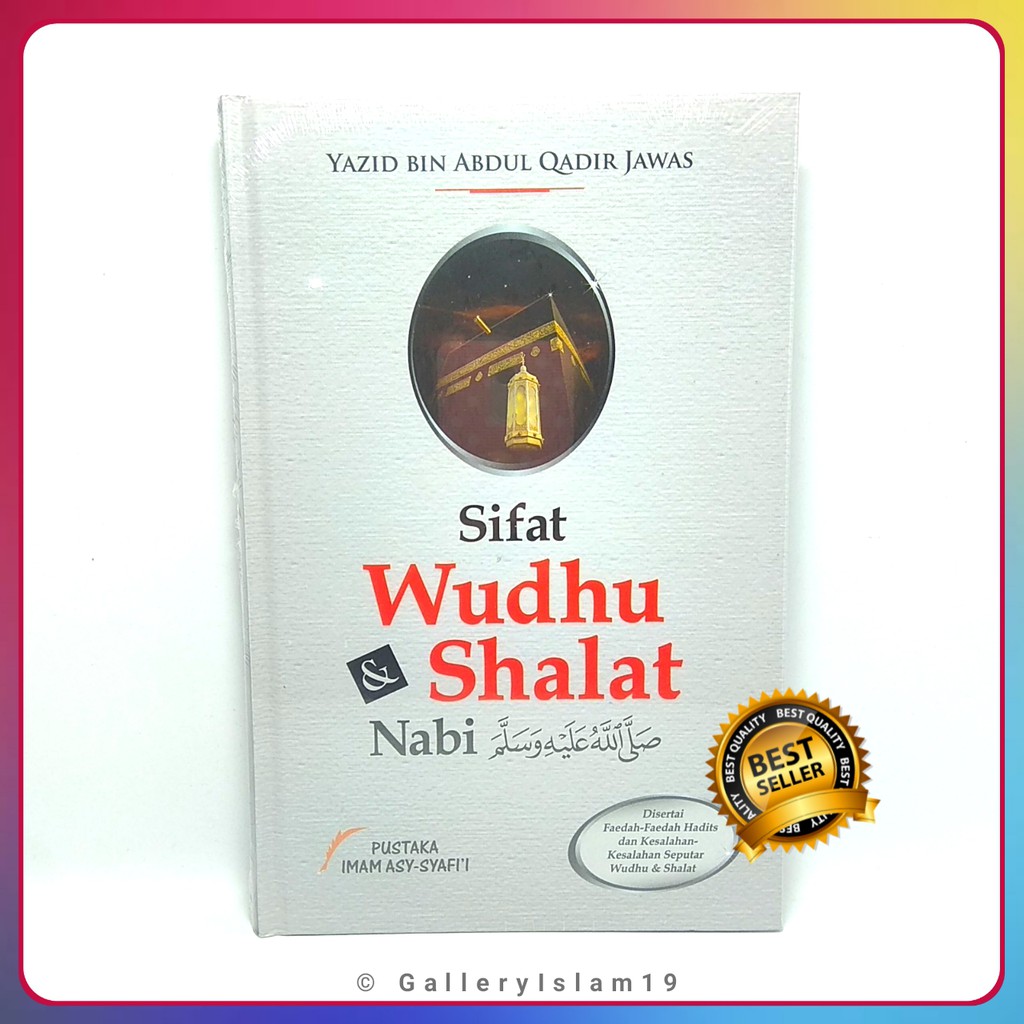 Sifat Wudhu & Shalat Nabi Sifat Wudhu Shalat Nabi -Terbaru & Terpopuler