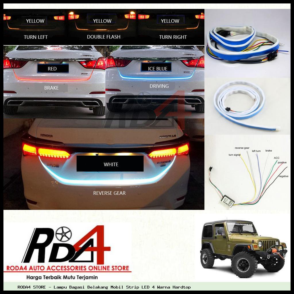 Lampu Bagasi Belakang Mobil Strip LED 4 Warna Hardtop