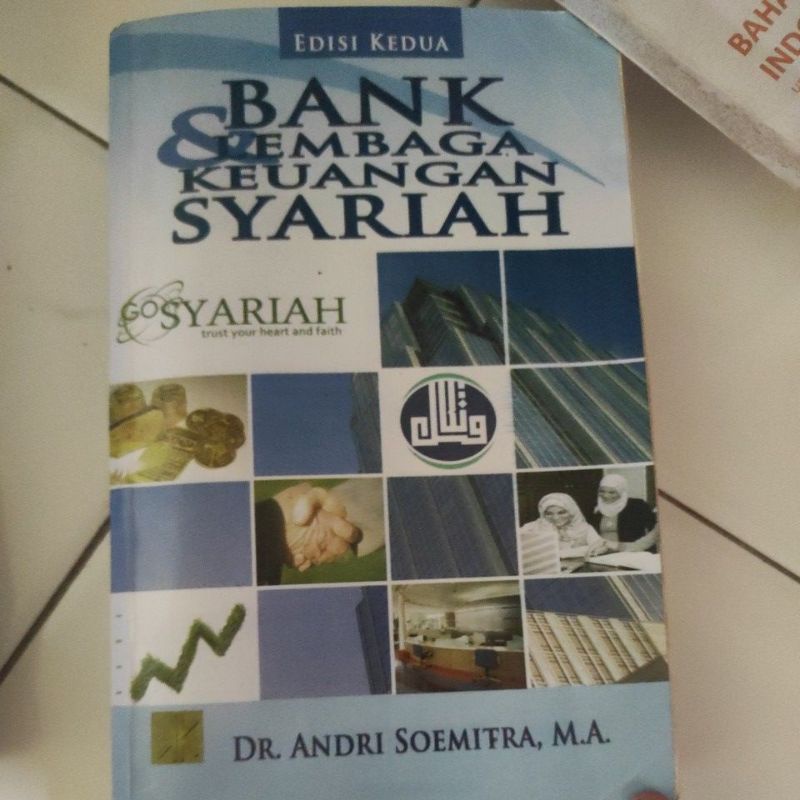 

BANK LEMBANGA KEUANGAN SYARIAH ANDRI SOEMITRA, M.A