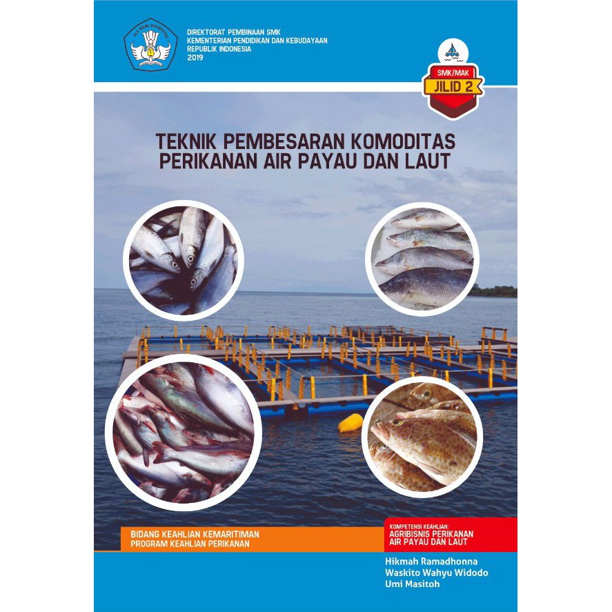Jual TEKNIK PEMBESARAN KOMODITAS PERIKANAN AIR PAYAU DAN LAUT jilid 2