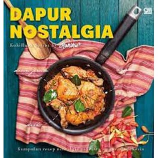 

Buku Kumpulan Resep Masak Nostalgia kuliner Indonesia Dapur Nostalgia ORIGINAL