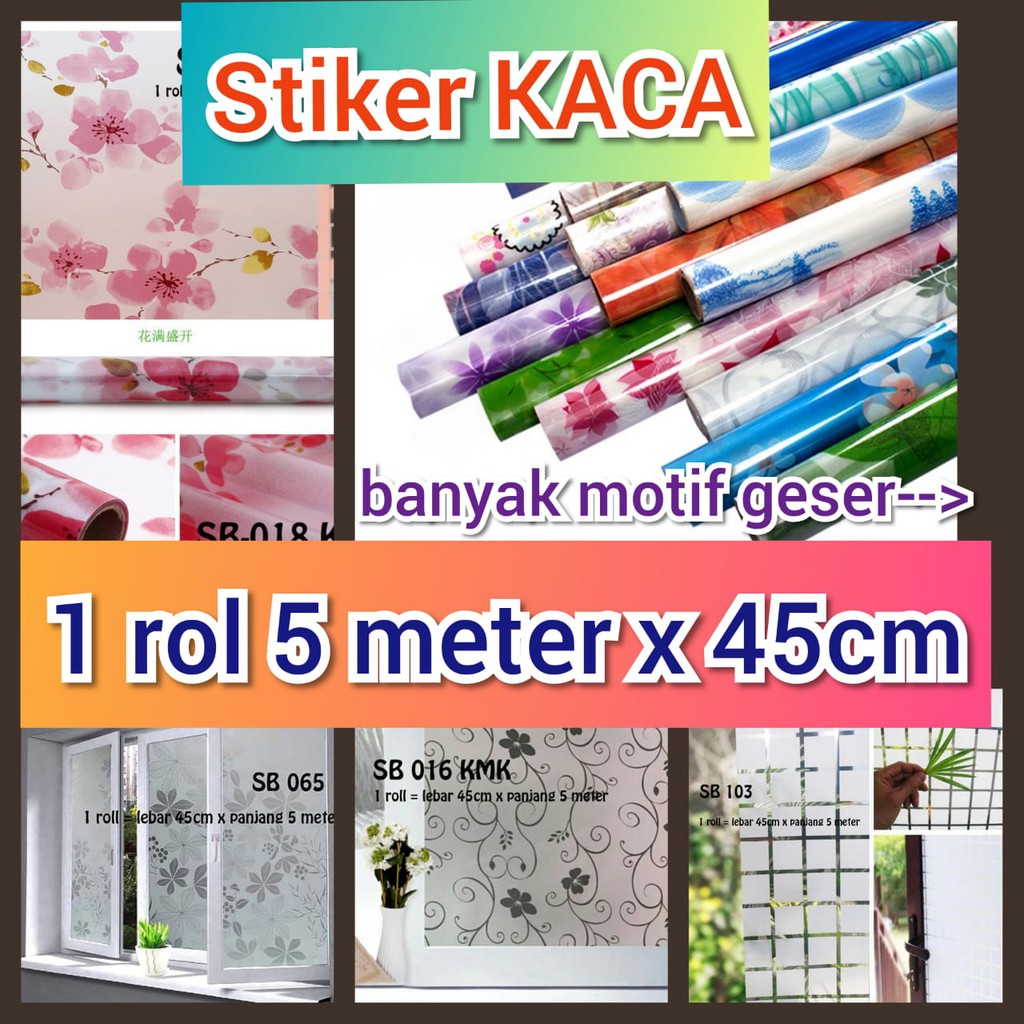 SUNBLAST SB UK 45CM X 5 METER SANBLAS STIKER STICKER KACA GLASS JENDELA PINTU WINDOW SUNBLAS DEKORASI DECOR DEKOR WALPAPER SANBLAST WELPEPER SANBLAS SUNBLAST SUNBLAS LEMARI MOTIF POLOS BUREM BURAM KOTAK DAUN BUNGA MINIMALIS MURAH WINDOW PINTU JENDELA