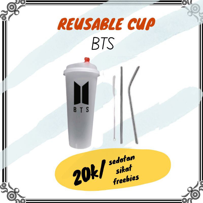 

Reusable Cup BTS + straw + sikat + box + freebies