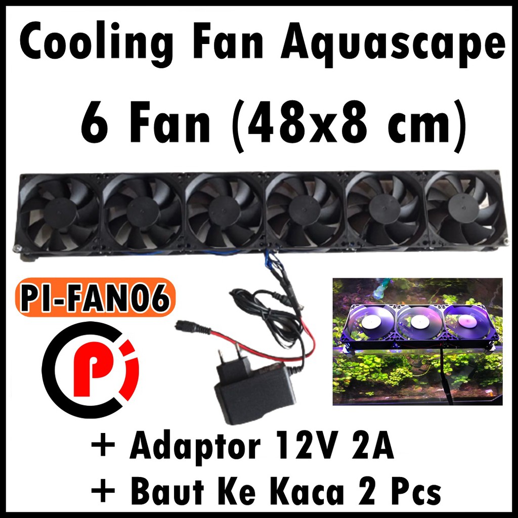 PI FAN06 Cooling 6 Fan Kipas Pendingin Aquarium Aquascape 48 x 8 cm