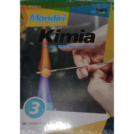 mandiri kimia kelas 12 erlangga kurikulum 2013 edisi revisi pengarang soedjono