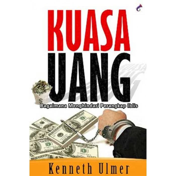 Buku Kuasa Uang - Kenneth Ulmer