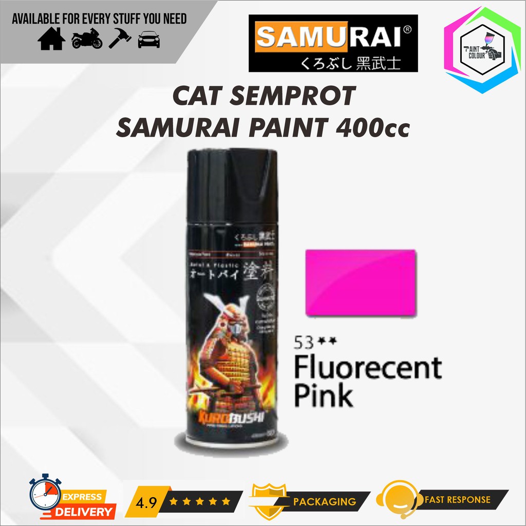 Samurai Paint 53** Fluorecent Pink/Scotlite Ping Cat Semprot/Pylox