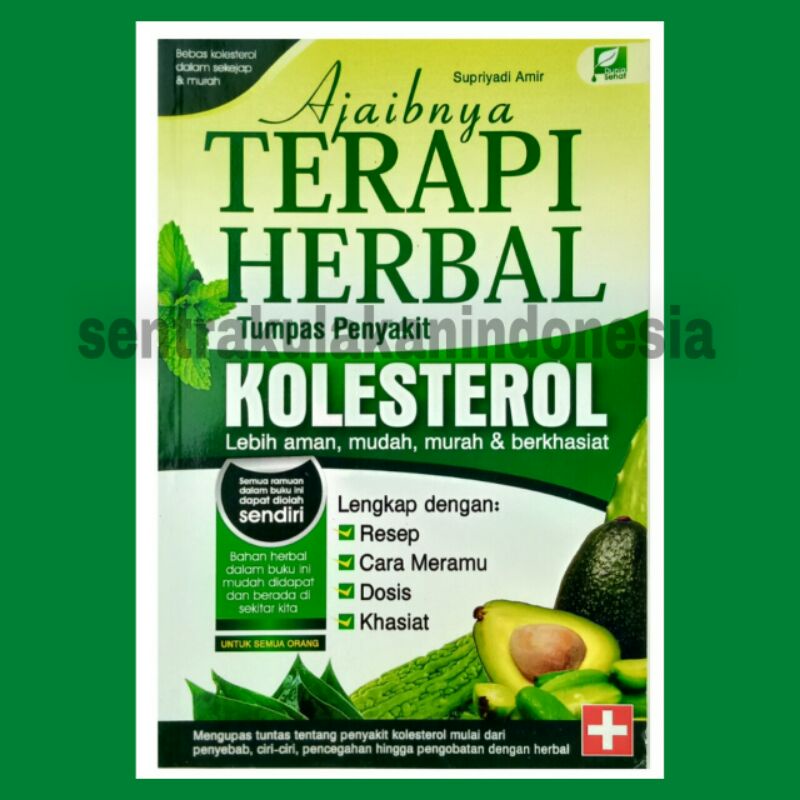 AJAIBNYA TERAPI HERBAL TUMPAS PENYAKIT KOLESTEROL