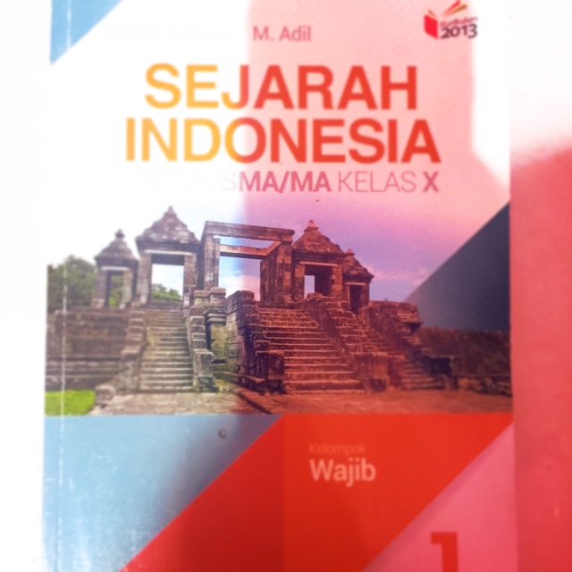 Jual BUKU PAKET SEJARAH INDONESIA WAJIB Kelas 10 SMA Penerbit Erlangga ...