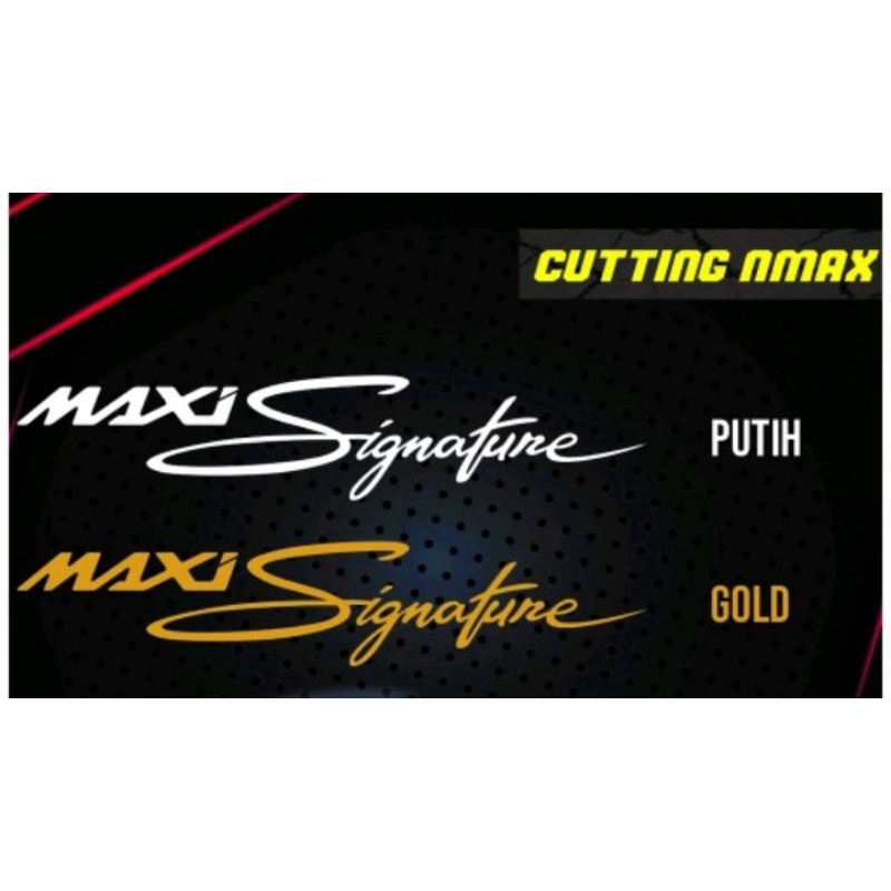 Sticker Stiker Maxi Signature Yamaha Nmax