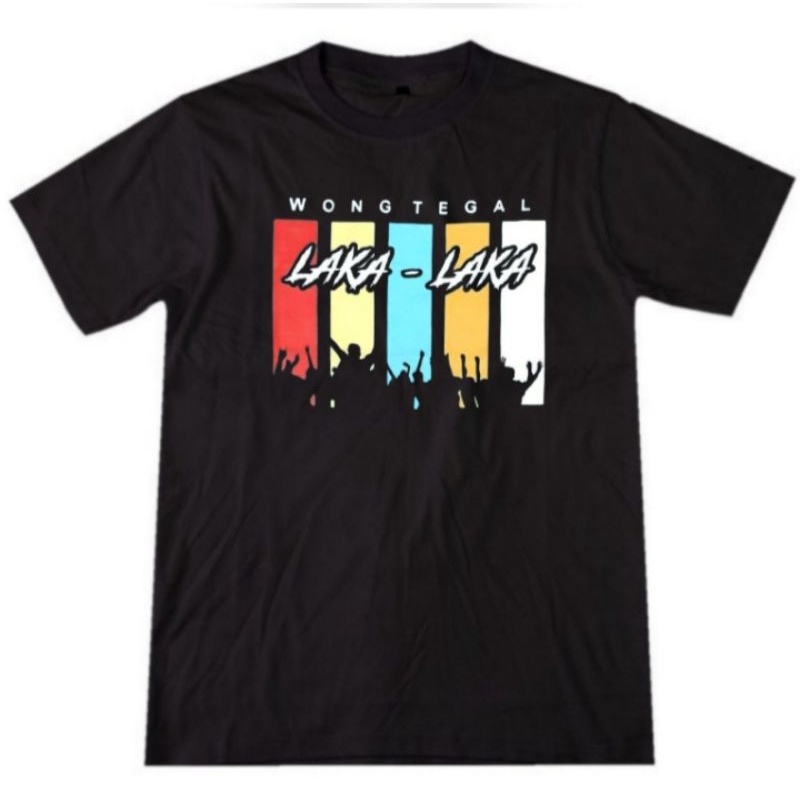 T shirt Kaos Wong Tegal Laka laka