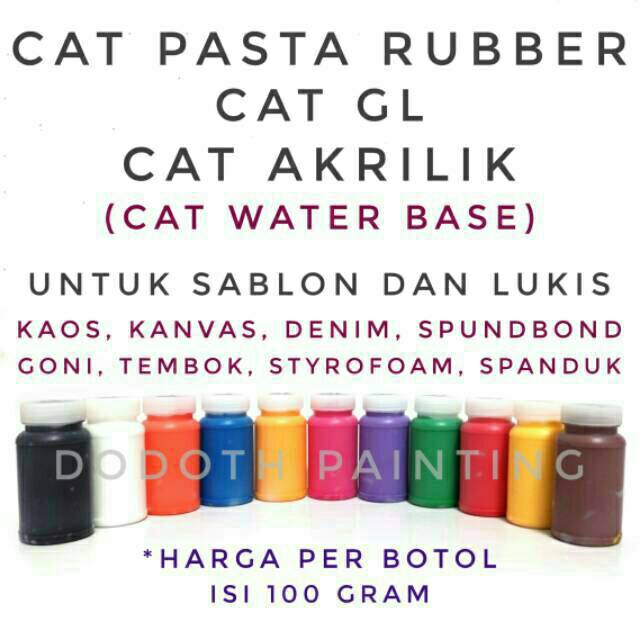  Cat Pasta Rubber  GL Cat  Akrilik Cat  Textile 