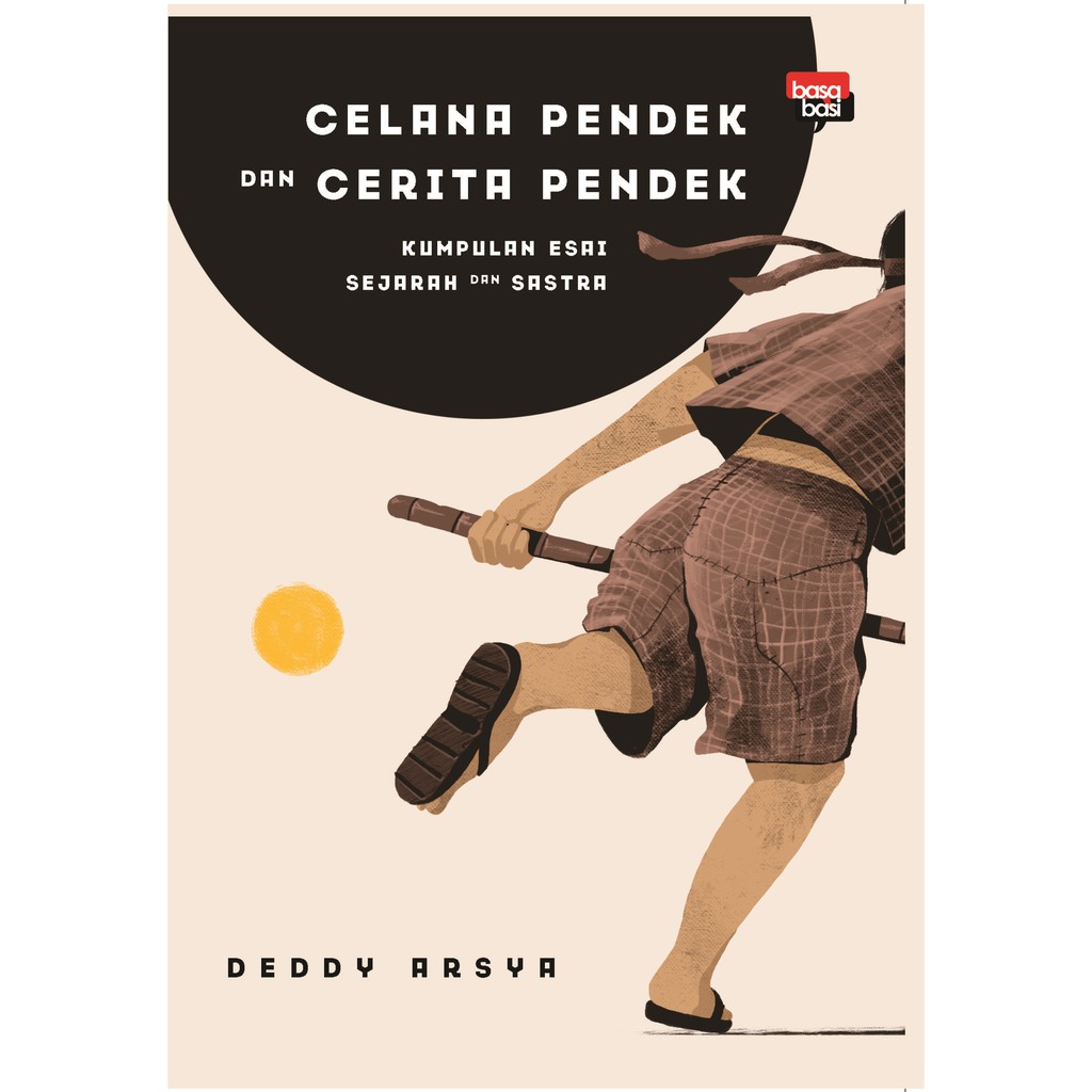 

Buku Celana Pendek dan Cerita Pendek