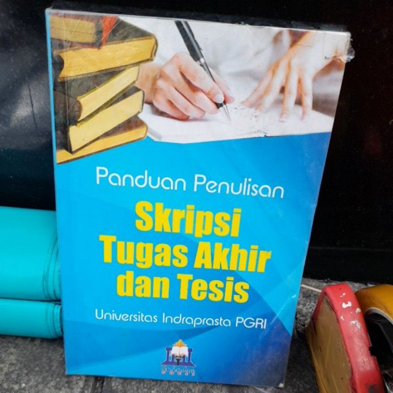 Jual Panduan Penulisan Skripsi Tugas Akhir Dan Tesis | Shopee Indonesia