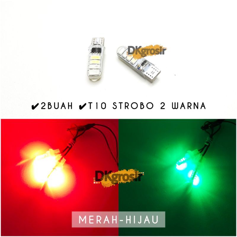 2Buah Lampu LED T10 Jelly 2 Warna Senja Sein Sen Mode Kedip-kedip-HIJAU-MERAH