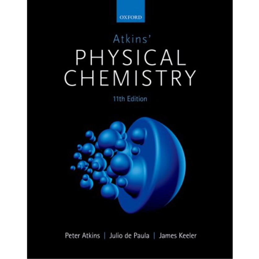 Atkins’ Physical Chemistry